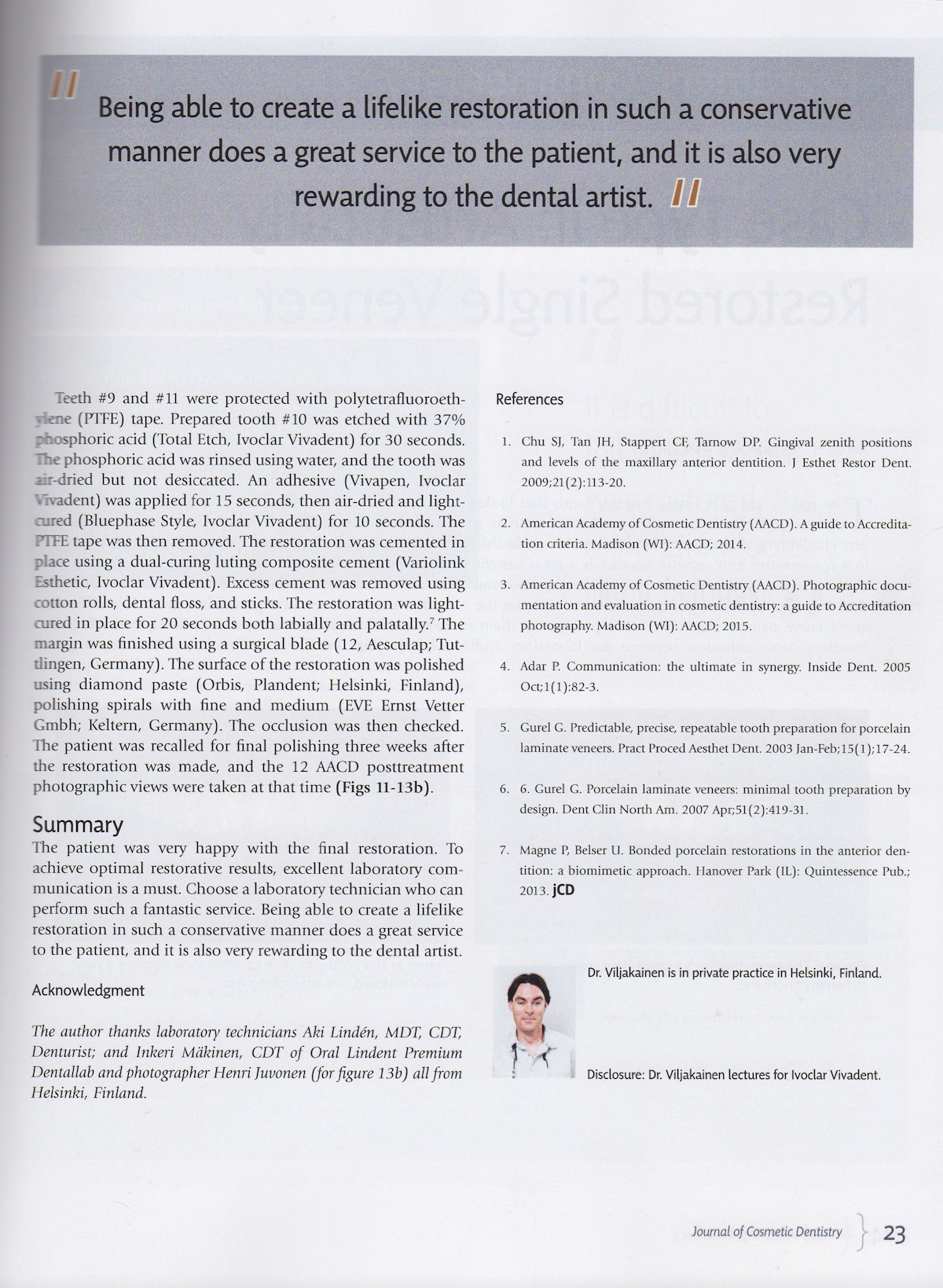 Journal of Cosmetic Dentisry article. dr. Petteri Viljakainen. Keraaminen kuori. Ceramic veneer. Invisalign.